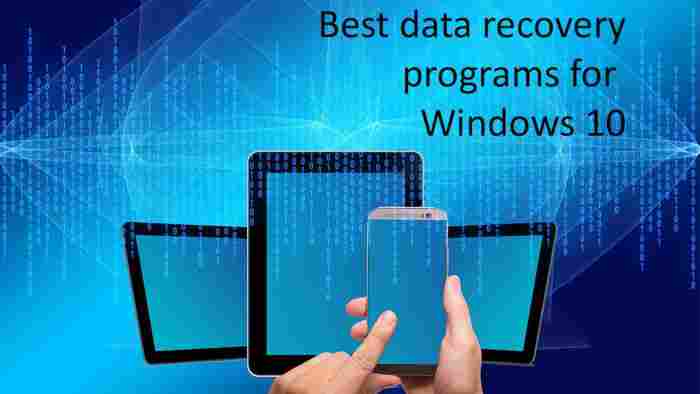 Best data recovery programs for Windows 10